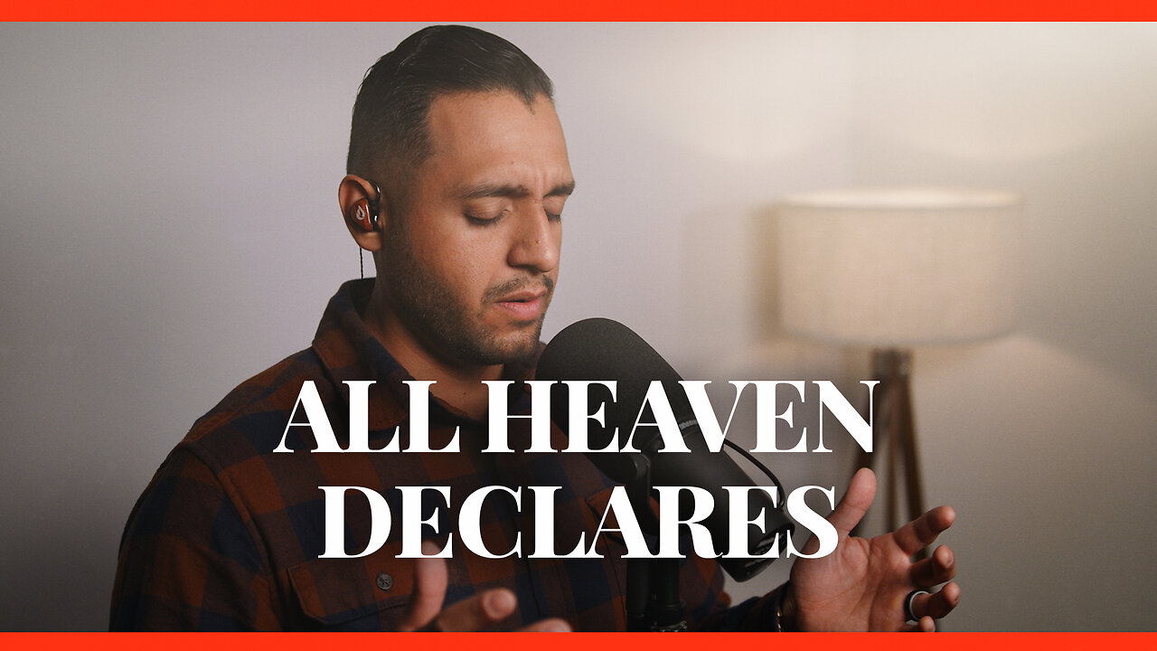 All Heaven Declares - Anointed Worship Cover | Steven Moctezuma