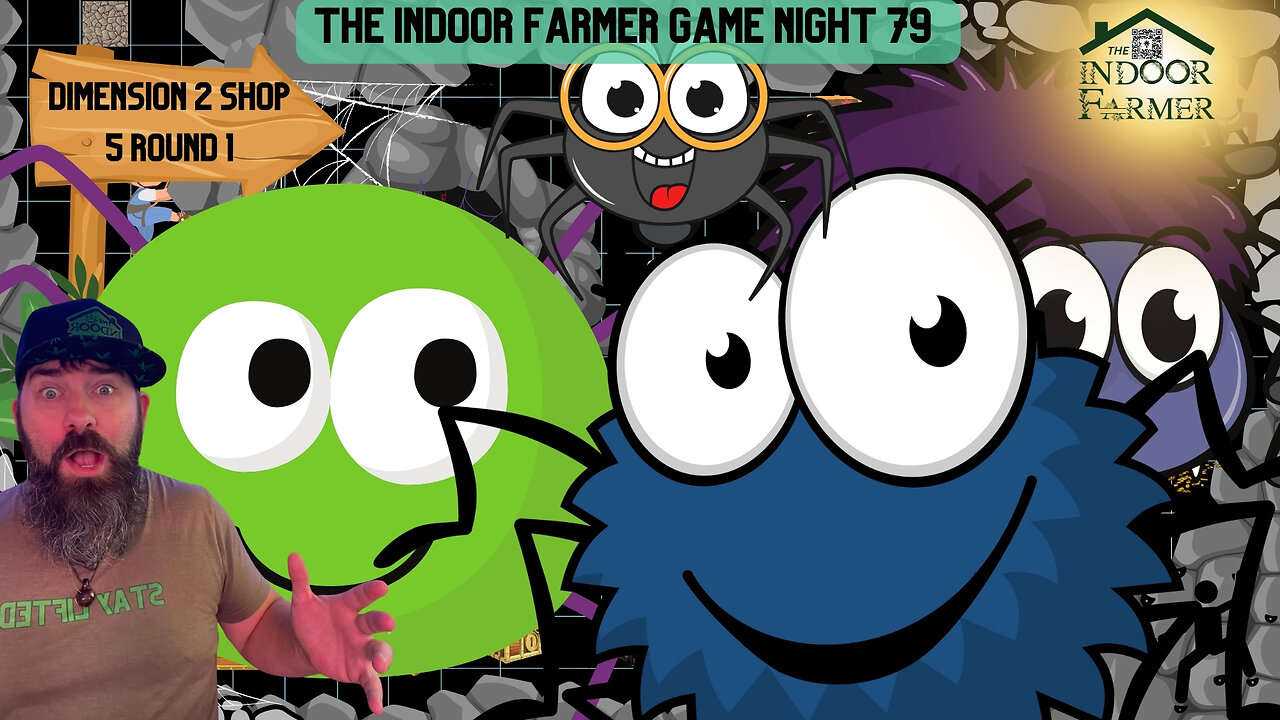 The Indoor Farmer Game Night ep79, Let's Dive Into The Next Map!