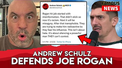 Andrew Schulz & Other Influencers Defend Joe Rogan | FAMOUS NEWS