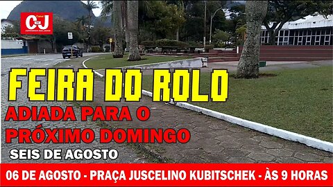 Feira do Rolo adiada para o próximo domingo!