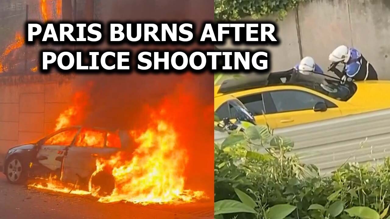 Paris Burns After Police Shooting