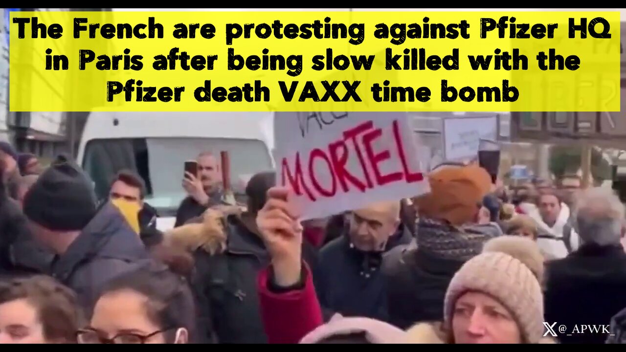 The French are protesting against Pfizer HQ in Paris after being slow killed with the Pfizer