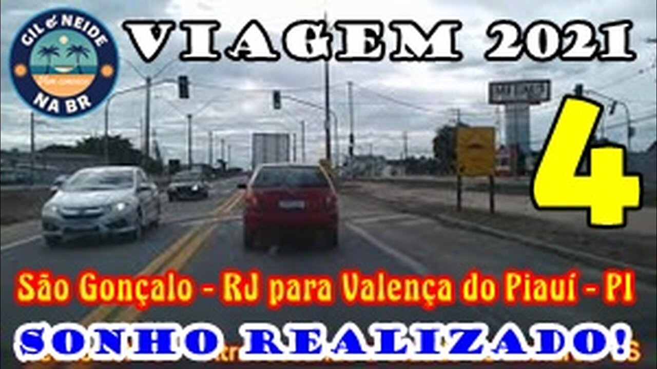 Viagem 2021 - São Gançalo - RJ para Valença do Piauí - PI - Ida- Dia 1 - Vídeo 4