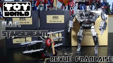 [Francais] Revue Video de Toyworld - BAF - Starscream