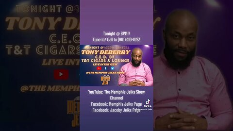 Tune In/ Call In Tonight!! #thememphisjelksshow #tonydeberry #tandtcigarsandlounge