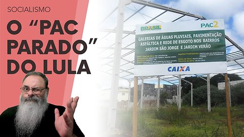 PAC do LULA FALHA COMPLETAMENTE e praticamente NADA está ANDANDO devido a INCOMPETÊNCIA de RUI COSTA