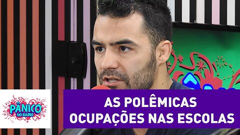 "A invasão é pra atrapalhar o Governo" , diz Arthur Moledo sobre ocupação nas escolas | Pânico