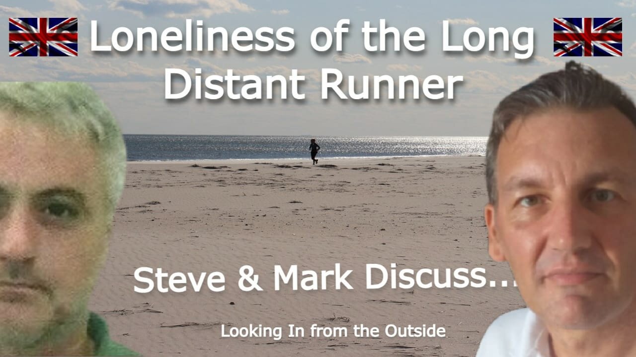 Loneliness of the Long Distance Runner