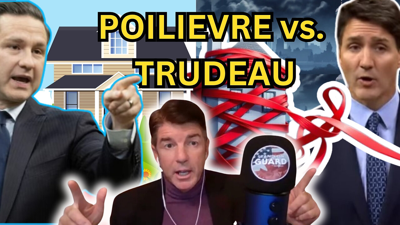 Are the housing plans of Poilievre and Trudeau REALLY the same? Stand on Guard CLIP