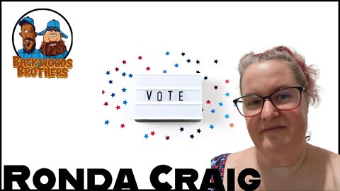 Vote Ronda Craig - Backwoods Brothers Weekly Live - Episode #62