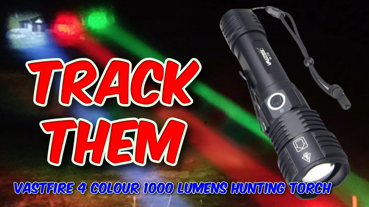 VASTFIRE 4 Colour 1000 Lumens Hunting Torch Review