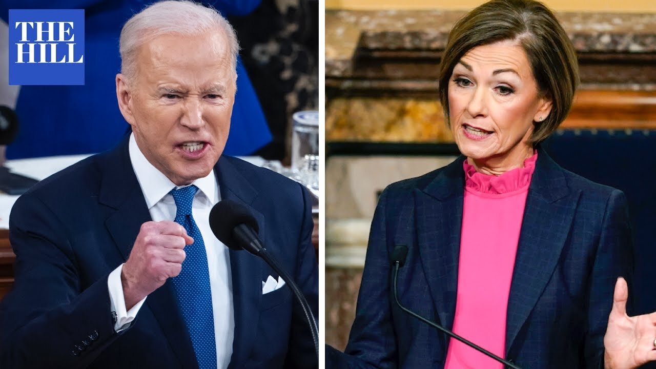 'Not What He Promised': Iowa Governor Shreds Biden Foreign And Domestic Policy In GOP SOTU Response