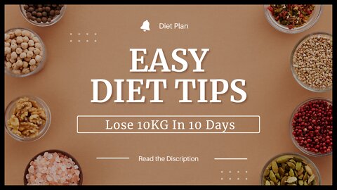 Loss Weight in 10 Days (Proper Diet Plan)