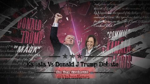 Kamala Vs Donald J Trump Debate... #VishusTv 📺