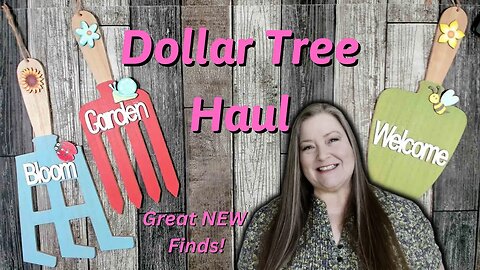 New Dollar Tree Haul ~ New Easter Signs More Bee Themed Items New Spring & Garden & Craft Supplies