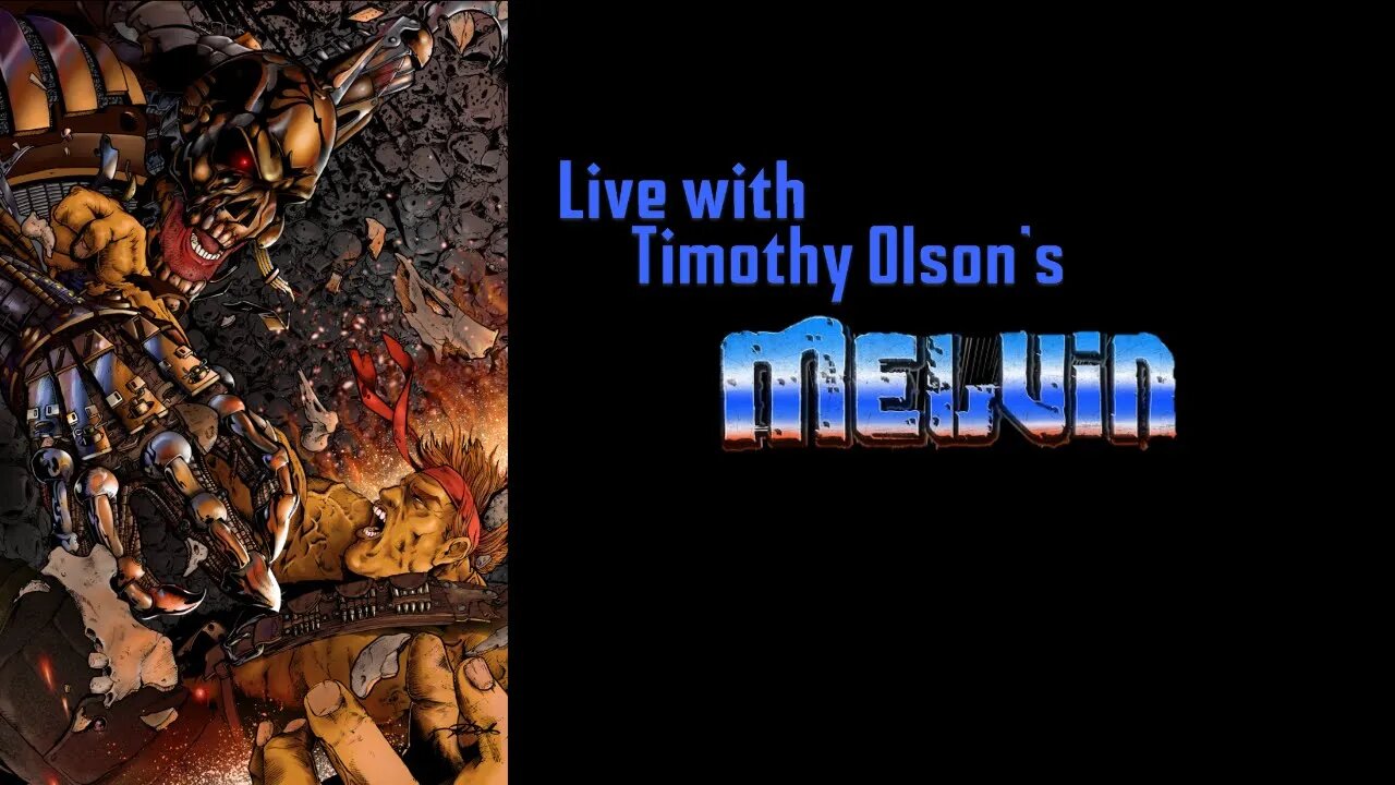 MELVIN Debuts on Fund My Comic: Live with Timothy Olson