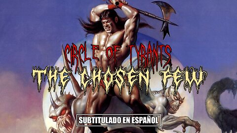 Circle of Tyrants - The Chosen Few | (Subtitulado en español) (Prod. por Necro)