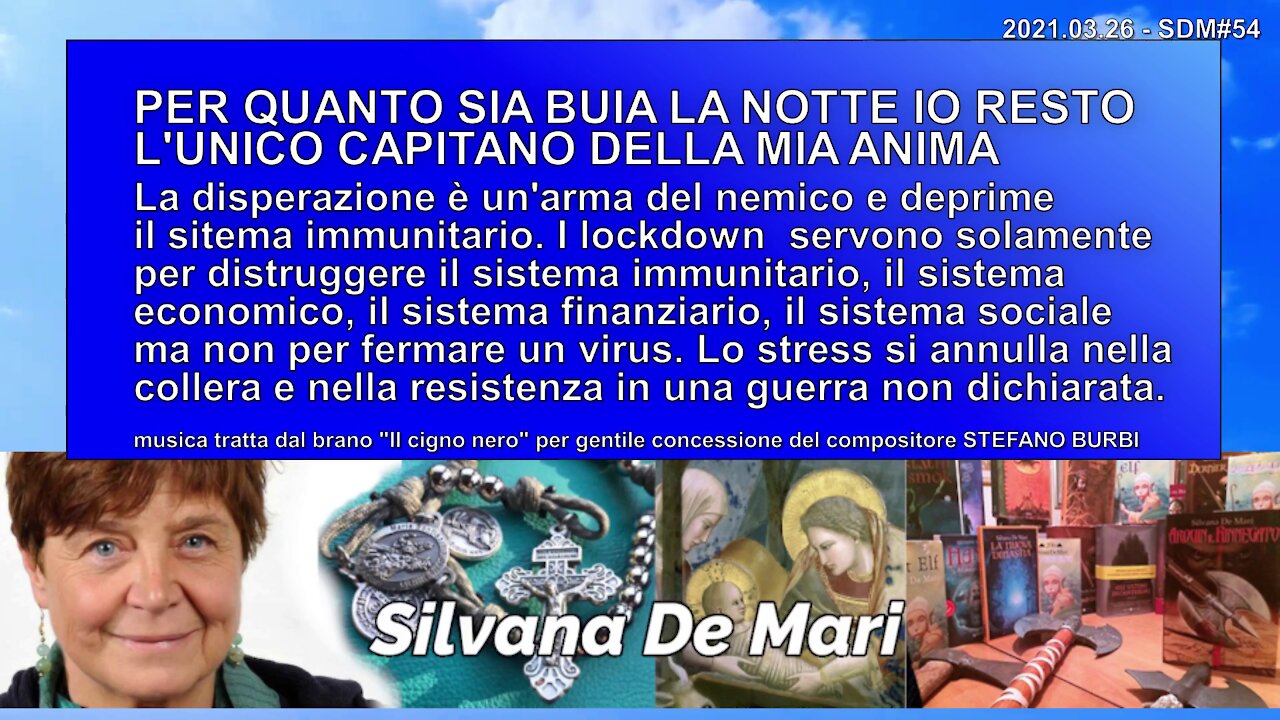 PER QUANTO SIA BUIA LA NOTTE IO RESTO L'UNICO CAPITANO DELLA MIA ANIMA - 2021.03.26 - SDM#54