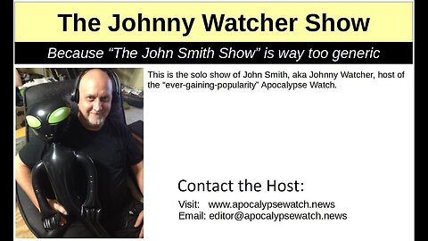 The Johnny Watcher Show: Conspiracy