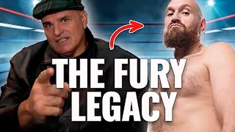 John Fury Reveals The Legendary Fury Fighting Legacy