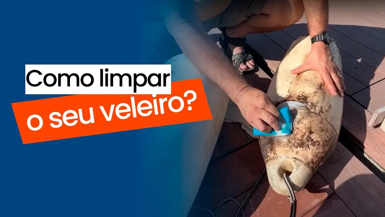 Como limpar o seu veleiro? - Sailing Around the World