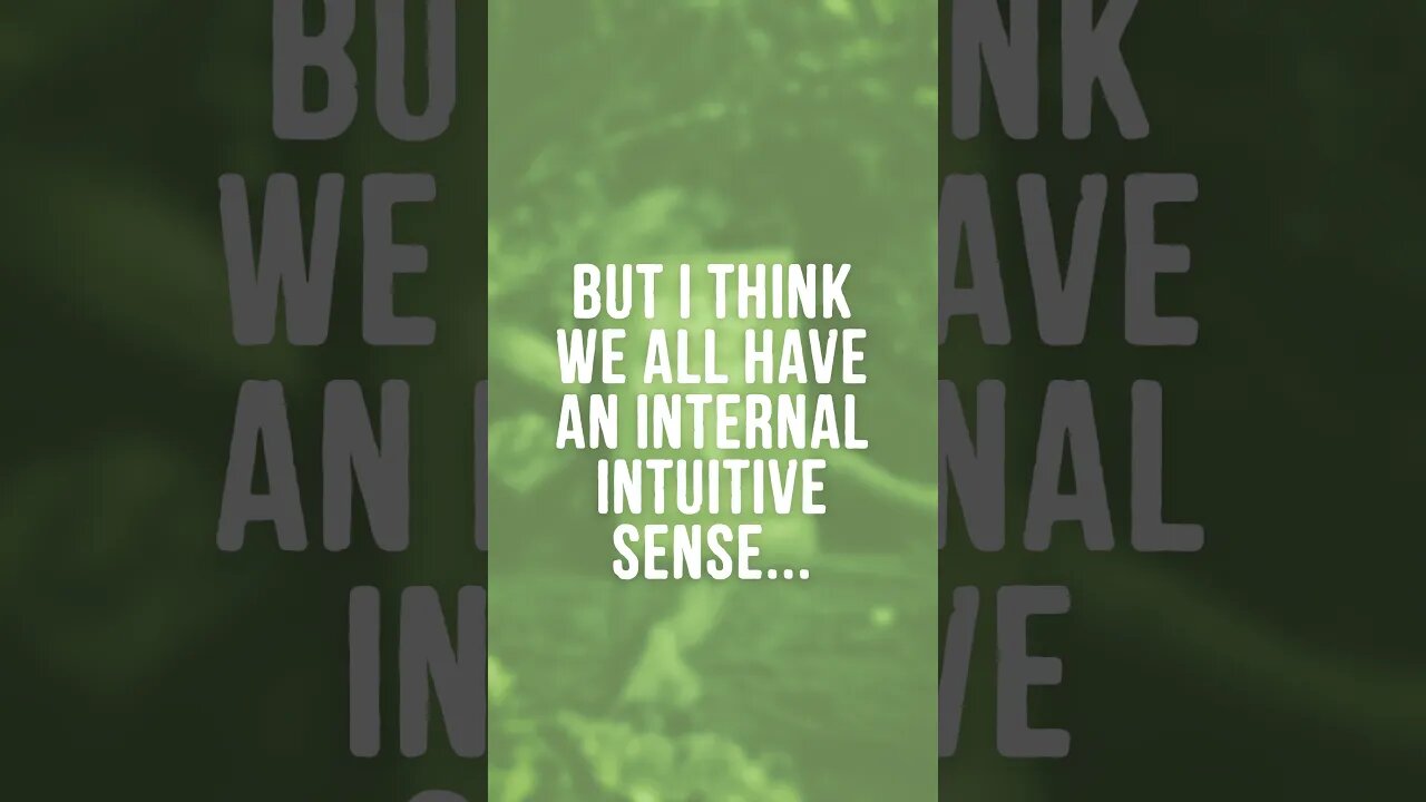 I think we all have an intuitive sense...