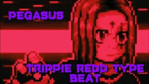 [FREE] TRIPPIE REDD TYPE BEAT - PEGASUS