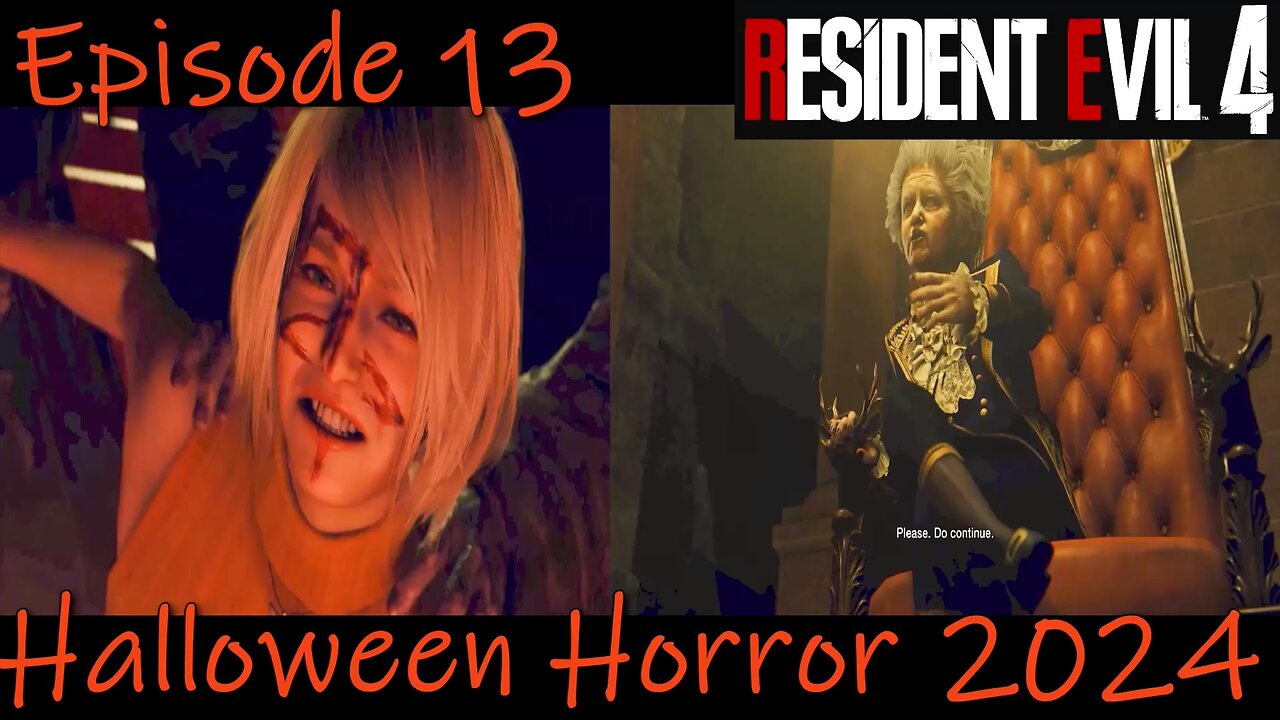 Halloween Horror 2024- Resident Evil 4 (2023)- Hardcore Fan Compares Between New and Old- Episode 13