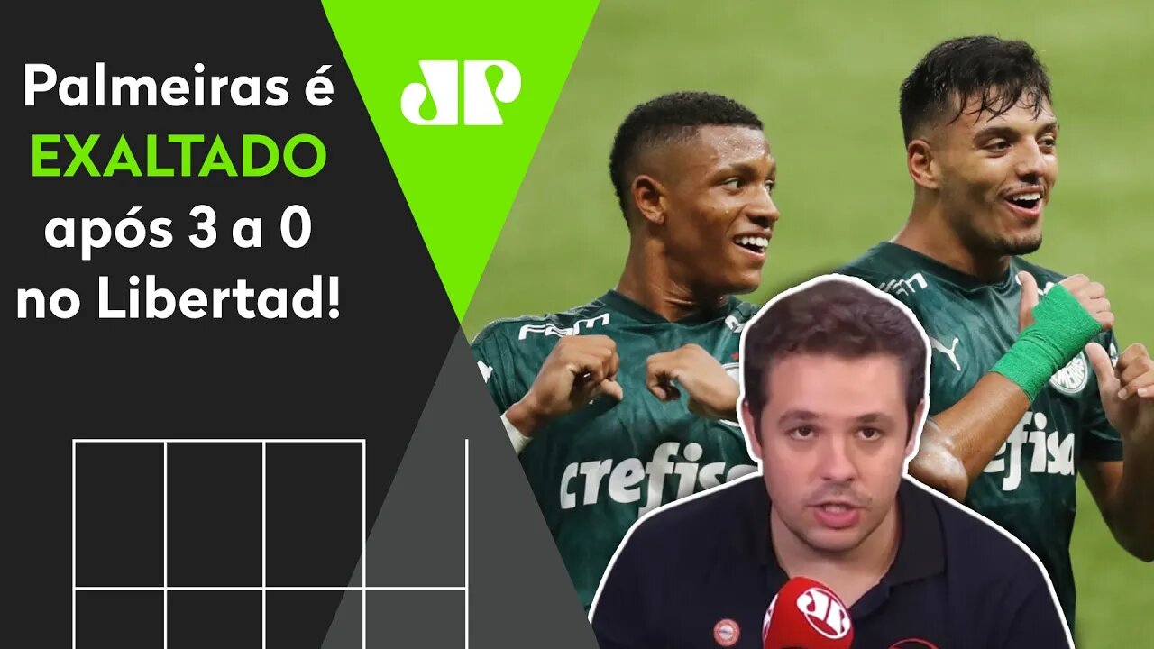 "O Palmeiras tá MOSTRANDO FORÇA!" Verdão é EXALTADO após 3 a 0 no Libertad!