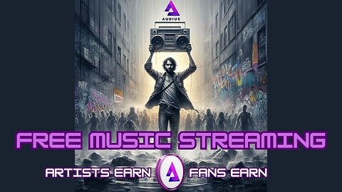 Join The Music Revolution With Audius Streaming! Fans and Artists Earn Crypto