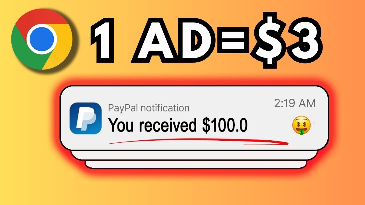 Where Can You Watch Chrome Ads for 30 Seconds and Earn $3.00?