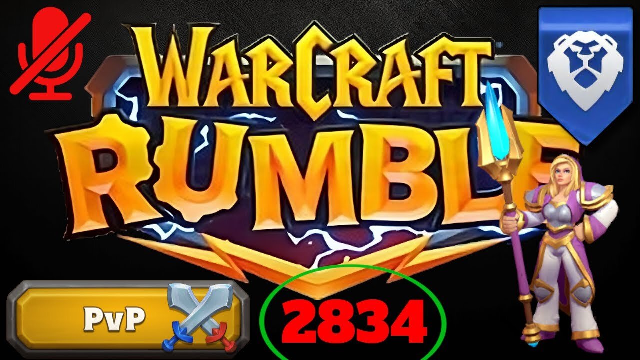 WarCraft Rumble - Jaina Proudmoore - PVP 2834