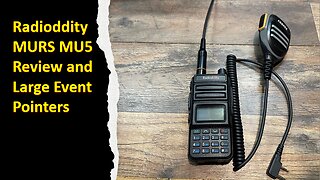 MURS Radioddity MU5, Unboxing, Review, and Range Test.