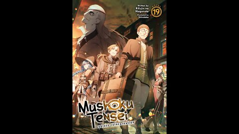 Mushoku Tensei Jobless Reincarnation Volume 19