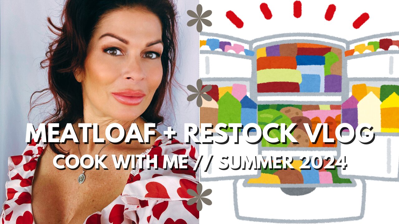 Meatloaf Summer + Pantry Restock With Me