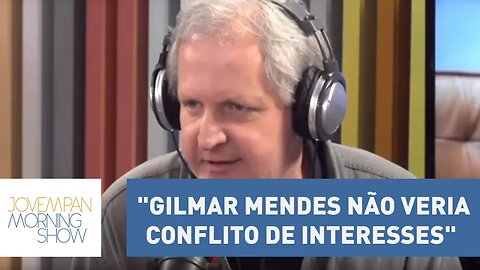 Nunes: "Gilmar Mendes não veria conflito de interesses. Ele nunca vê" | Morning Show