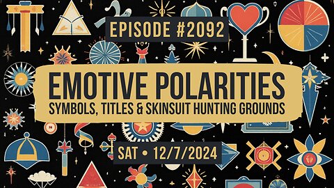 Owen Benjamin | #2092 Emotive Polarities - Symbols, Titles & Skinsuit Hunting Grounds