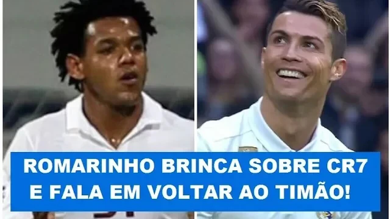 ROMARINHO brinca sobre CR7 e fala em voltar ao TIMÃO!