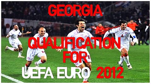 Georgia - Qualification for UEFA EURO 2012