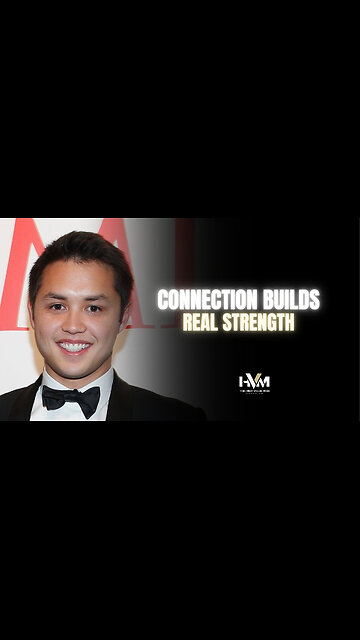 Connection Builds Real Strength