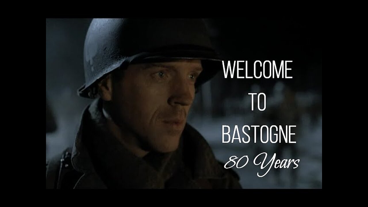 Easy Company's Arrival At Bastogne, Belgium - Battle of The Bulge