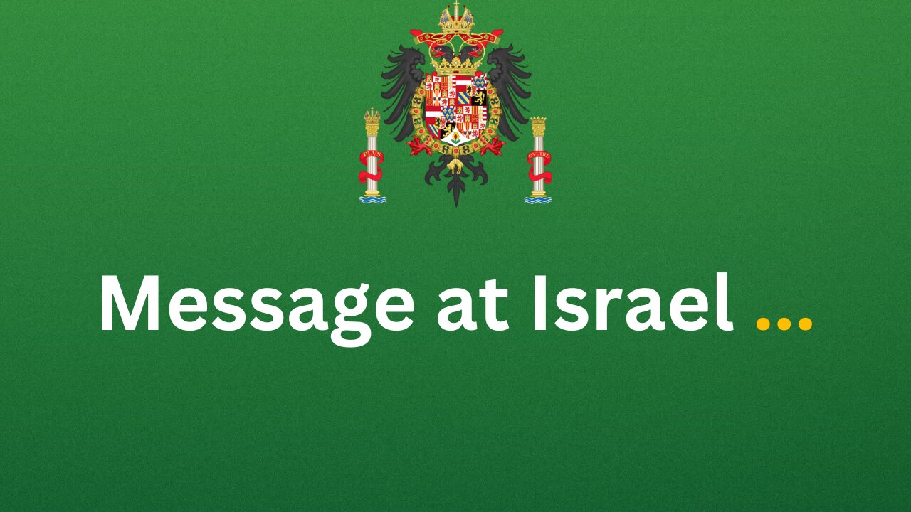 Message to Israel.