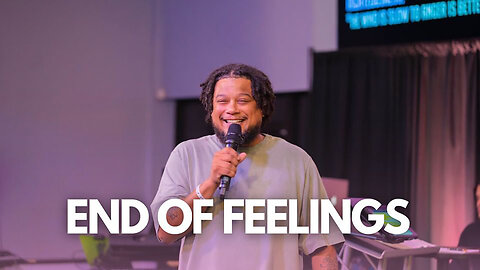 MDWK | Pastor Daniel RIos Jr. | End of Feelings