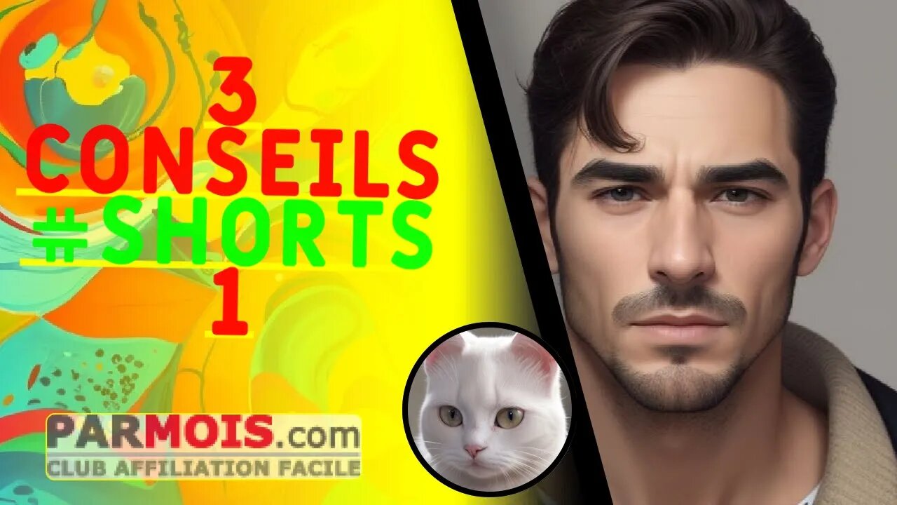 3 Conseils #shorts 1