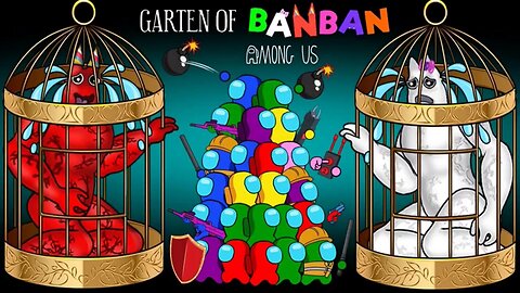 among us vs garten of BANBAN