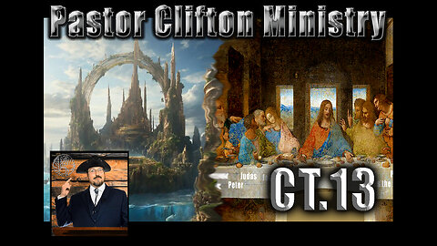 CT13 Casual Talk With Pastor Clifton - Growing Up & Cataclysm 5