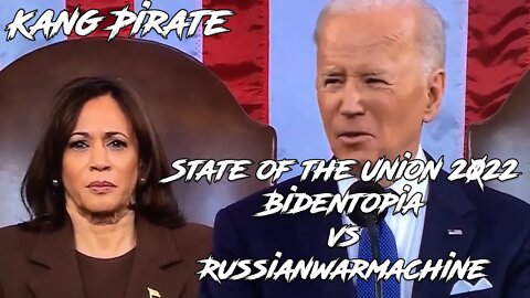 State of the Union 2022 Bidentopia vs Russianwarmachine