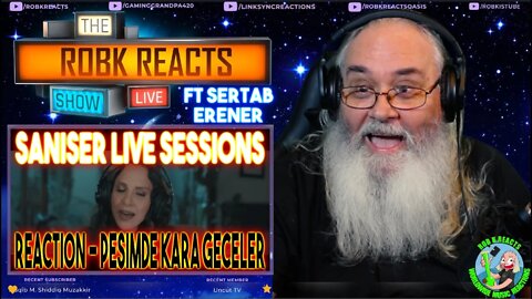 Şanışer Live Sessions Reaction - Peşimde Kara Geceler Ft Sertab Erener - Requested