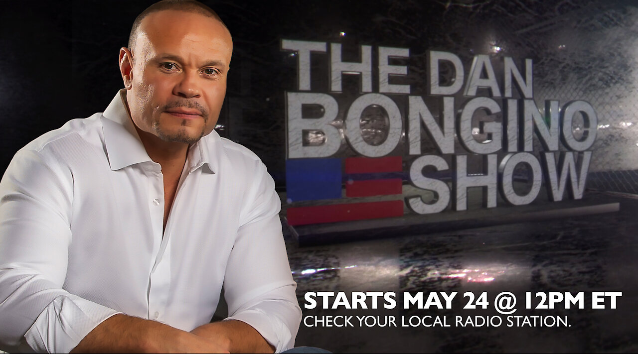 The Dan Bongino Show All-New Live Radio Program Debuts Monday