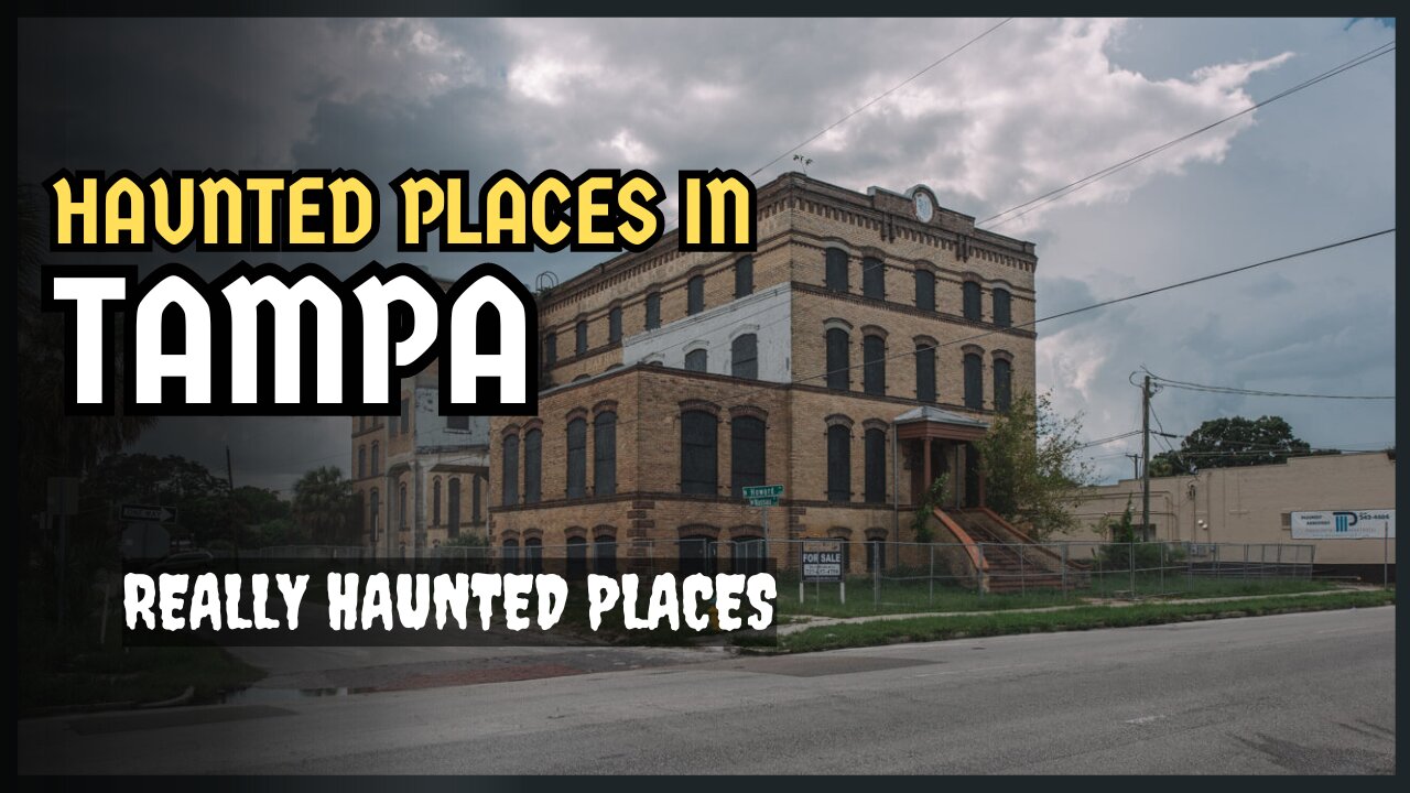 7 Haunting Tampa Ghost Stories That Will Keep You Up All Night!